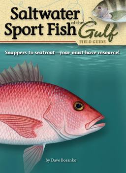 Saltwater Sport Fish of the Gulf Field Guide  9781591932543 Front Cover