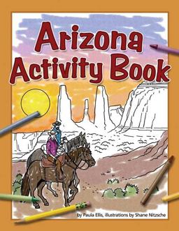 Arizona Activity Book Arizona Activity Book