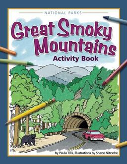 Great Smoky Mountains Activity Book Great Smoky Mountains Activity Book