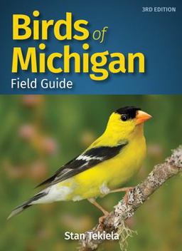 Birds of Michigan Field Guide 3rd 9781591939009 Front Cover