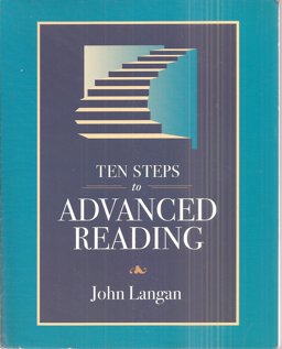 Ten Steps to Advanced Reading Ten Steps to Advanced Reading