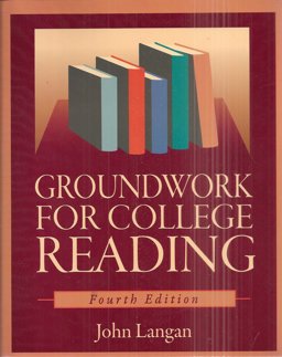 Groundwork for Coll. Reading Instructor's. Edition Groundwork for Coll. Reading Instructor's. Edition