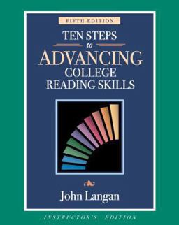 Ten Steps to Advancing College Reading Skills: Reading Level: 9-13 (Townsend Press Reading Series)