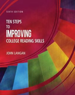 Ten Steps to Improving College Reading Skills