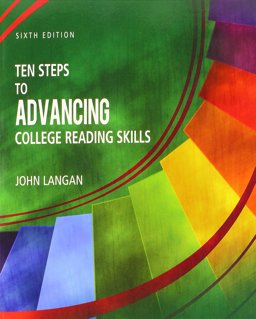 Ten Steps to Advancing College Reading Skills:  9781591944348 Front Cover