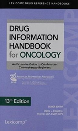 Drug Information Handbook for Oncology:  9781591953418 Front Cover