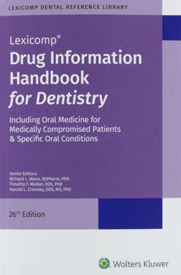 Drug Information Handbook for Dentistry  9781591953821 Front Cover