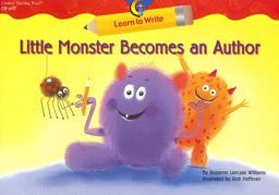 Little Monster Becomes an Author 1st 9781591983002 Front Cover