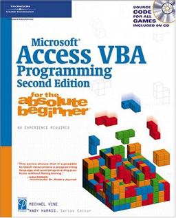 Microsoft Access VBA Programming for the Absolute Beginner 2nd 9781592007233 Front Cover