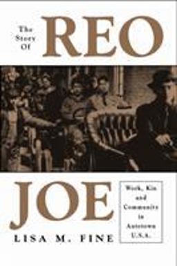 Story of Reo Joe Work, Kin, and Community  9781592132584 Front Cover