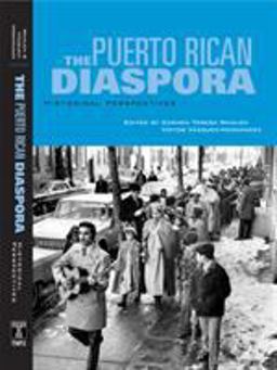 Puerto Rican Diaspora Historical Perspectives  9781592134137 Front Cover