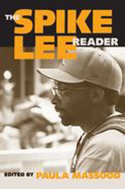 Spike Lee Reader  9781592134854 Front Cover