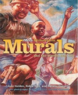 More Philadelphia Murals and the Stories They Tell  9781592135271 Front Cover