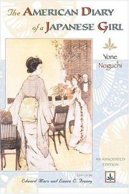 American Diary of a Japanese Girl An Annotated Edition  9781592135547 Front Cover