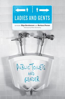 Ladies and Gents Public Toilets and Gender  9781592139408 Front Cover