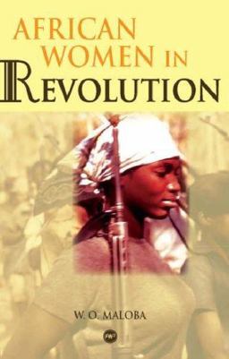 African Women in Revolution  9781592214464 Front Cover