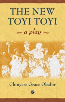 New Toyi Toyi A Play  9781592215355 Front Cover