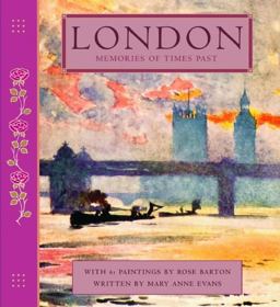 Memories of Times Past: London