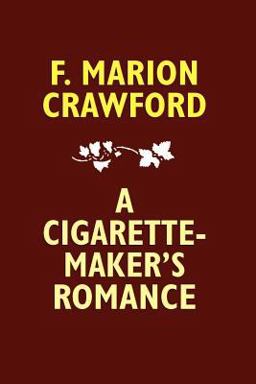 Cigarette-Maker's Romance
