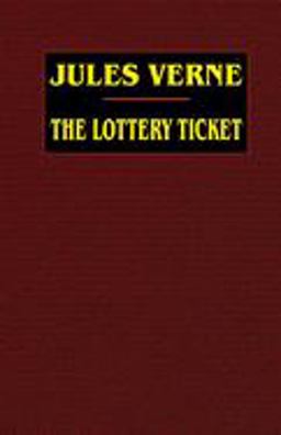 The Lottery Ticket
