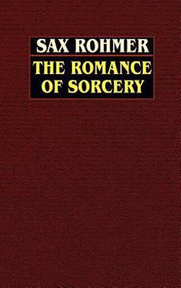 The Romance of Sorcery