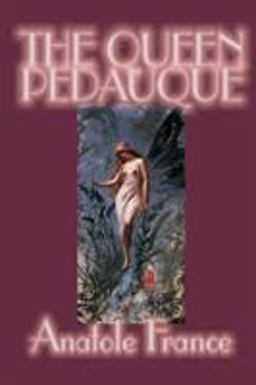 The Queen Pedauque The Queen Pedauque