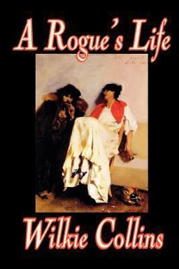 A Rogue's Life