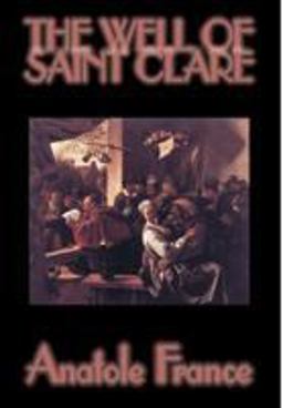 The Well of Saint Clare The Well of Saint Clare