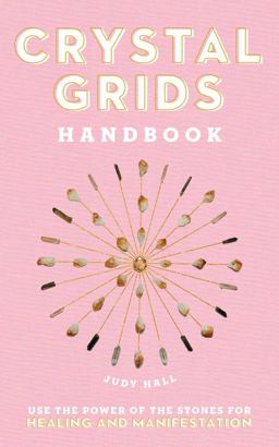 Crystal Grids Handbook