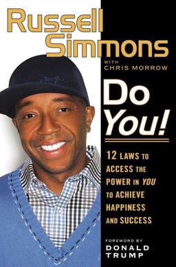 Do You! 12 Laws to Access the Power in You to Achieve Happiness and Success  9781592402939 Front Cover