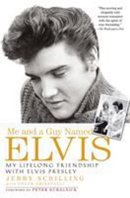 Me and a Guy Named Elvis My Lifelong Friendship with Elvis Presley  9781592403059 Front Cover