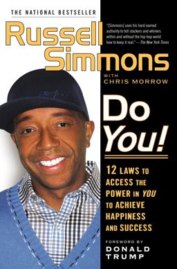 Do You! 12 Laws to Access the Power in You to Achieve Happiness and Success  9781592403684 Front Cover