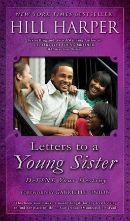 Letters to a Young Sister DeFINE Your Destiny  9781592404599 Front Cover
