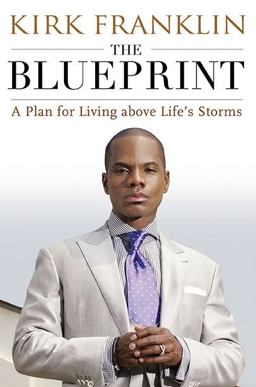 Blueprint A Plan for Living above Life's Storms  9781592405473 Front Cover