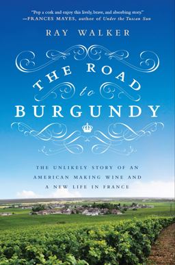 The Road to Burgundy