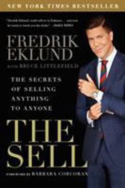 Sell The Secrets of Selling Anything to Anyone  9781592409525 Front Cover