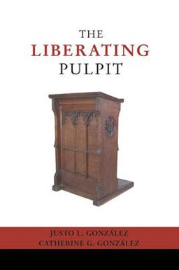 Liberating Pulpit  9781592441402 Front Cover