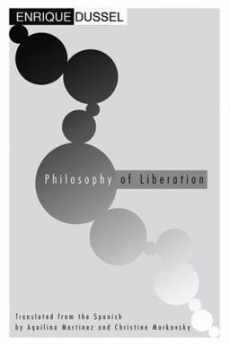 Philosophy of Liberation  9781592444274 Front Cover