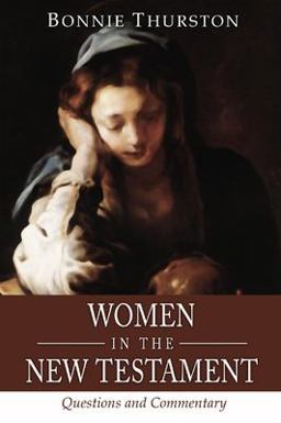 Women in the New Testament Questions and Commentary  9781592445585 Front Cover