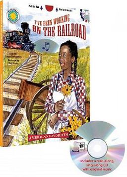 I've Been Working on the Railroad