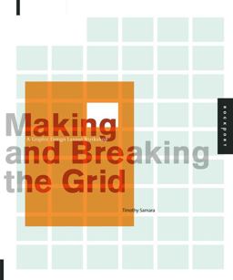 Making and Breaking the Grid A Graphic Design Layout Workshop  9781592531257 Front Cover
