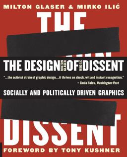 Design of Dissent Socially and Politically Driven Graphics  9781592533077 Front Cover