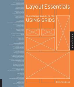 Layout Essentials 100 Design Principles for Using Grids  9781592534722 Front Cover