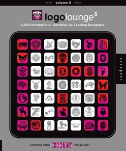 LogoLounge 6 2,000 International Identities by Leading Designers  9781592536184 Front Cover