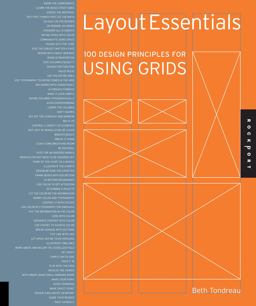 Layout Essentials 100 Design Principles for Using Grids  9781592537075 Front Cover