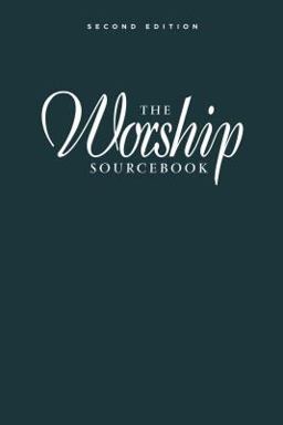 Worship Sourcebook 2nd 9781592557974 Front Cover
