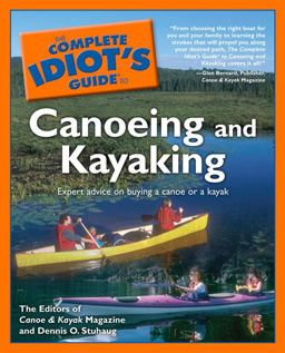 Complete Idiot's Guide to Canoeing and Kayaking  9781592572397 Front Cover