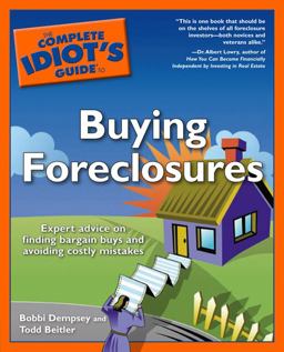 Complete Idiot's Guide to Buying Foreclosures  9781592573950 Front Cover