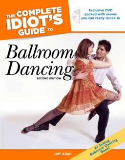 Complete Idiot's Guide to Ballroom Dancing 2nd 9781592575770 Front Cover