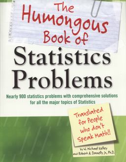 Humongous Book of Statistics Problems  9781592578658 Front Cover